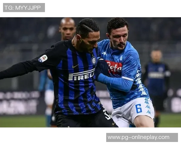 中超精彩对决：那不勒斯惊险战胜国米乌龙球成比赛转折点分析